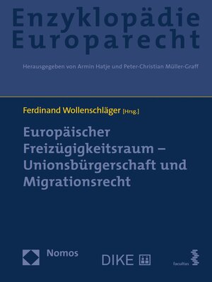 cover image of Europäischer Freizügigkeitsraum – Unionsbürgerschaft und Migrationsrecht